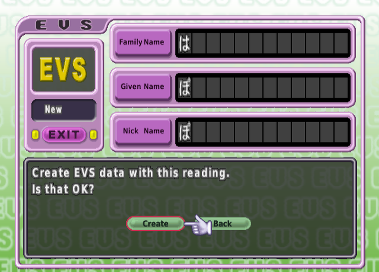 The EVS name reading screen with Family Name, Given Name and Nick Name fields and the message "Create EVS data with this reading. Is that OK?" with Create and Back buttons.